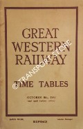 Book cover of Time Tables - October 6th, 1947 (and until further notice) by Great Western Railway 